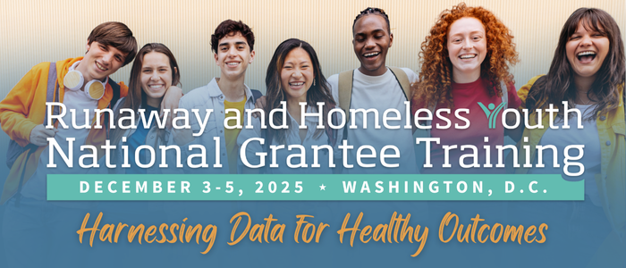 2025 RHY National Grantee Training 