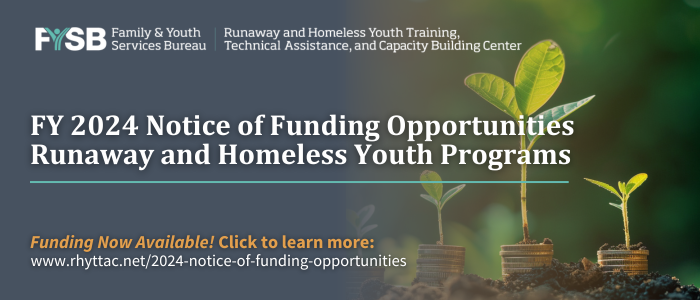 Banner with small plants growing on top of coins and the words FY 2024 Notice of Funding Opportunities RHY Programs