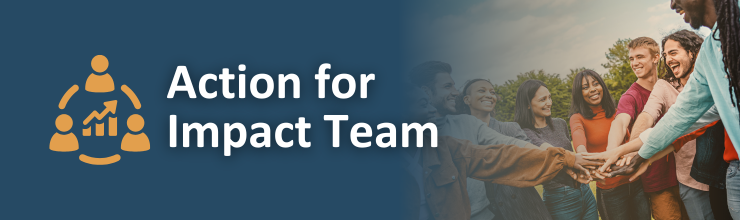 Action for Impact Team