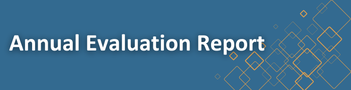 Annual Evaluation Report