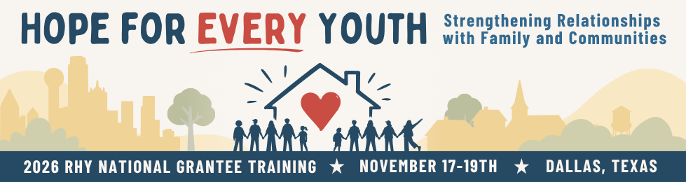 Banner for 2026 RHY National Grantee Training